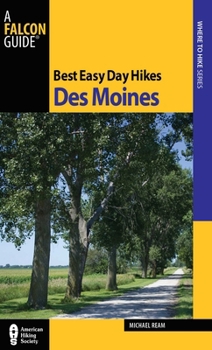 Paperback Best Easy Day Hikes Des Moines Book
