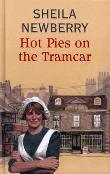 Hardcover Hot Pies on the Tramcar [Large Print] Book