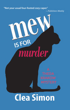 Mew Is for Murder - Book #1 of the a Krakow