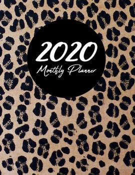 Paperback 2020 Monthly Planner: Weekly and Monthly - Jan 1, 2020 to Dec 31, 2020 - Calendar Agenda Book - January to December - Cute Appointment & Pro Book