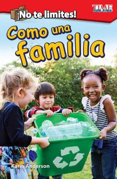 Paperback ¡No Te Limites! Como Una Familia [Spanish] Book