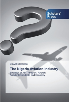 Paperback The Nigeria Aviation Industry Book