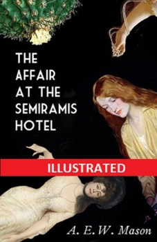 Paperback The Affair at the Semiramis Hotel Illustrated Book
