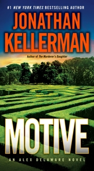 Motive - Book #30 of the Alex Delaware