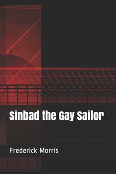 Paperback Sinbad the Gay Sailor Book