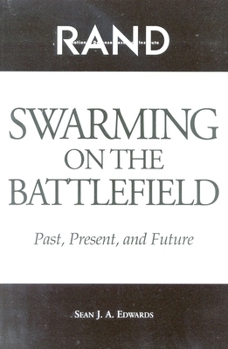 Paperback Swarming on the Battlefield: Past, Present, and Future Book