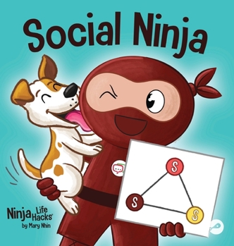 Hardcover Social Ninja: A Children's Book About Making Friends Book