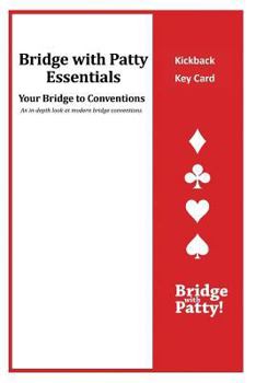 Paperback Kickback Key Card: Bridge with Patty Essentials: Kickback Key Card Book