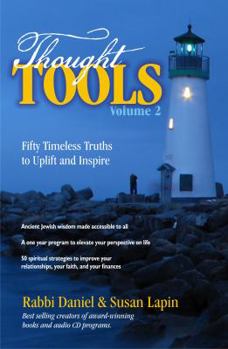 Paperback Thought Tools Volume 2: Fifty Timeless Truths to Uplift and Inspire Book
