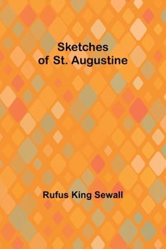 Sketches of St. Augustine