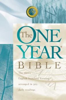 Paperback The One Year Bible : English Standard Version : Arranged in 365 Daily Readings Book