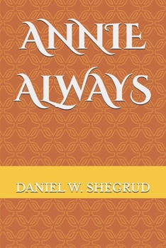 Paperback Annie Always Book