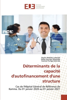 Paperback Déterminants de la capacité d'autofinancement d'une structure [French] Book