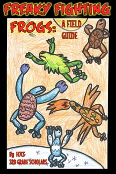 Paperback Freaky Fighting Frogs: A Field Guide Book