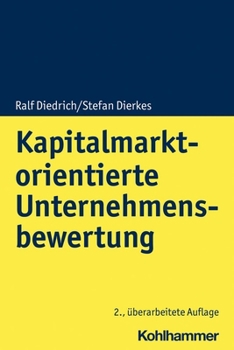 Paperback Kapitalmarktorientierte Unternehmensbewertung (German Edition) [German] Book