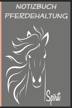 Notizbuch Pferdehaltung (German Edition)