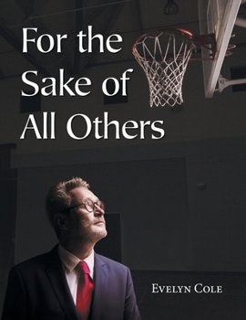Paperback For The Sake Of All Others Book