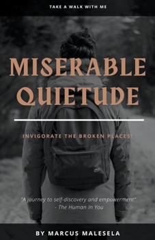 Paperback Miserable Quietude Book
