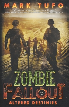 Paperback Zombie Fallout 18: Altered Destinies Book