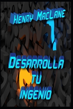 Paperback Desarrolla tu Ingenio [Spanish] Book