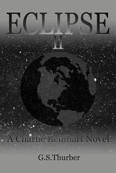 Paperback Eclipse II: A Charlie Reinhart Novel Book