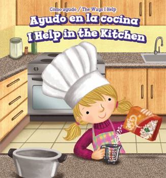 Library Binding Ayudo En La Cocina / I Help in the Kitchen [Spanish] Book