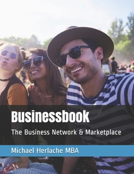 Paperback Businessbook: The Business Network & Marketplace Book