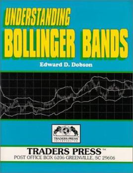Paperback Understanding Bollinger Bands Book