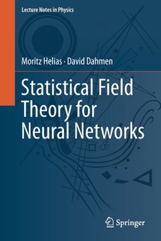Paperback Statistical Field Theory for Neural Networks Book
