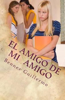 Paperback El Amigo de mi Amigo: Historias y Relatos [Spanish] Book