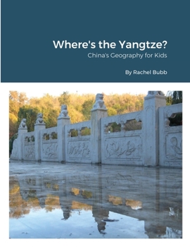 Paperback Where's the Yangtze? Book