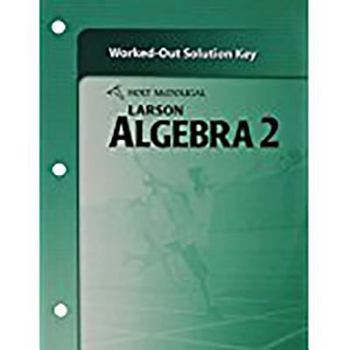 Paperback Holt McDougal Larson Algebra 2: Worked-Out Solutions Key Book