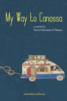 Paperback My Way to Canossa Book