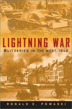 Hardcover Lightning War: Blitzkrieg in the West, 1940 Book