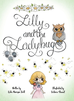 Hardcover Lilly and the Ladybug Book