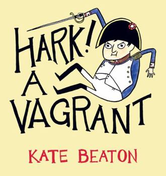 Hardcover Hark! A Vagrant Book