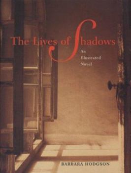 Hardcover The Lives of Shadows Book