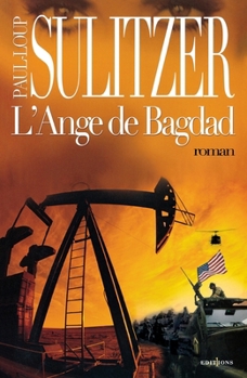 Paperback L'Ange de Bagdad [French] Book