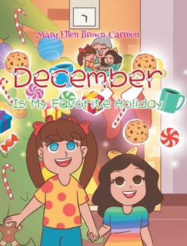 December Is My Favorite Holiday