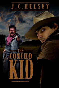 The Concho Kid: A Classic Western