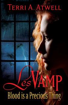 Paperback LesVamp: Blood is a Precious Thing Book