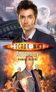 Doctor Who: Autonomy - Book #35 of the Doctor Who: New Series Adventures