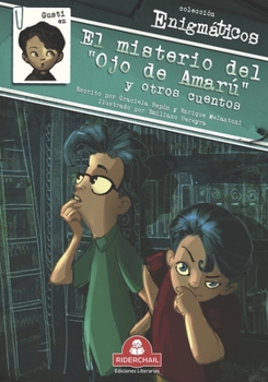 Paperback Gusti En El Misterio del "Ojo de Amarú" Y Otros Cuentos: colección enigmáticos [Spanish] Book