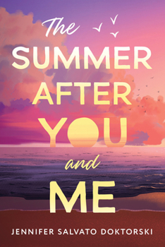 Paperback The Summer After You and Me Book