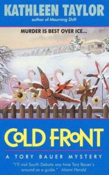 Mass Market Paperback Cold Front: A Tory Bauer Mystery Book