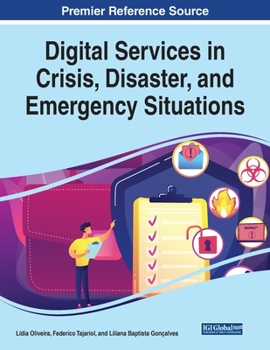 Paperback Digital Services in Crisis, Disaster, and Emergency Situations Book
