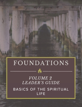 Paperback Foundations: Volume 2: Leader's Guide Book