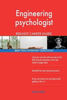 Paperback Engineering psychologist RED-HOT Career Guide; 2571 REAL Interview Questions Book