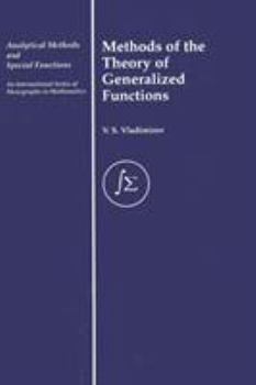 Hardcover Methods of the Theory of Generalized Functions Book