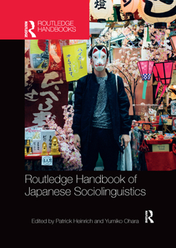 Paperback Routledge Handbook of Japanese Sociolinguistics Book